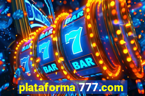 plataforma 777.com